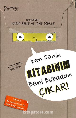 Ben Senin Kitabınım. Beni Buradan Çıkar !