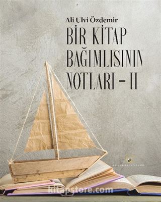 Bir Kitap Bağımlısının Notları 2