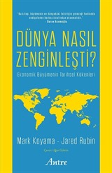 Dünya Nasıl Zenginleşti?