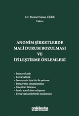 Anonim Şirketlerde Mali Durum Bozulması ve İyileştirme Önlemleri