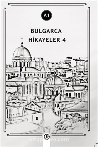 Bulgarca Hikayeler 4 (A1)