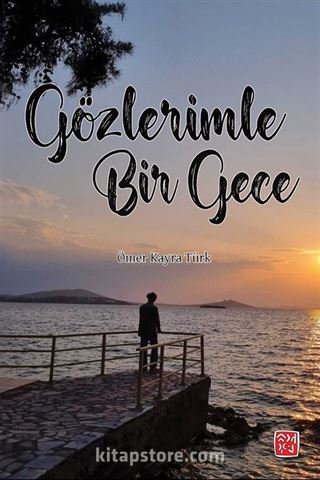 Gözlerimle Bir Gece