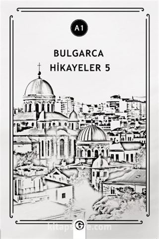 Bulgarca Hikayeler 5 (A1)