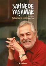 Sahnede Yaşamak