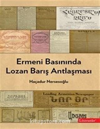 Ermeni Basınında Lozan Barış Antlaşması