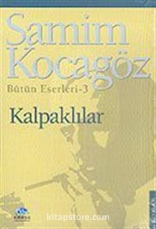 Kalpaklılar/Bütün Eserleri 3