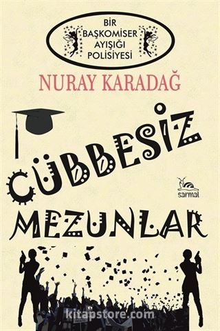 Cübbesiz Mezunlar