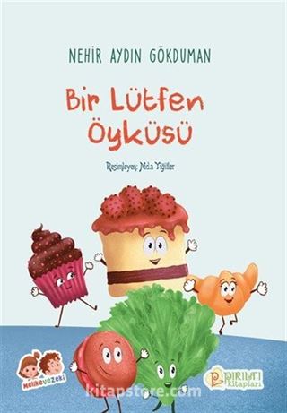 Bir Lütfen Öyküsü