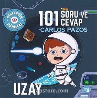 101 Soru ve Cevap Uzay / Geleceğin Dahileri