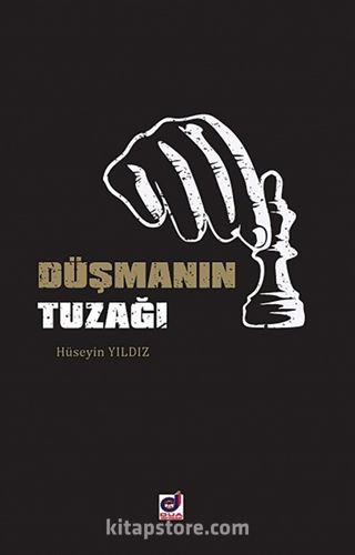 Düşmanın Tuzağı