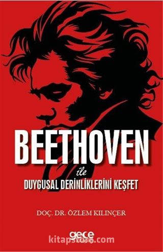 Beethoven ile Duygusal Derinliklerini Keşfet