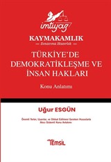 İmtiyaz Türkiye'de Demokratikleşme ve İnsan Hakları Konu Anlatımı