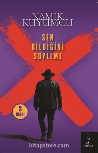 Sen Bildiğini Söyleme