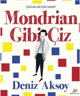 Mondrian Gibi Çiz