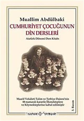 Cumhuriyet Çocuğunun Din Dersleri