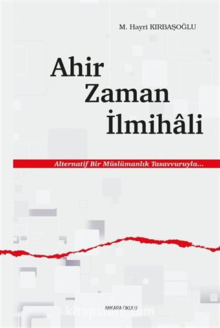 Ahir Zaman İlmihali