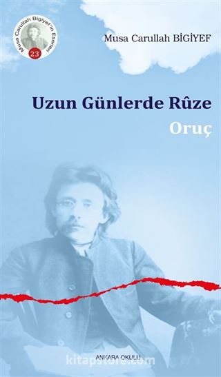 Uzun Günlerde Rûze