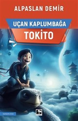 Uçan Kaplumbağa Tokito