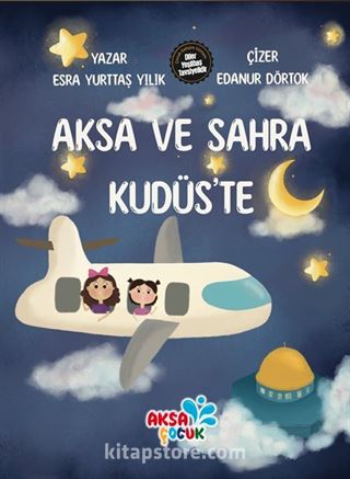 Aksa ve Sahra Kudüs'te