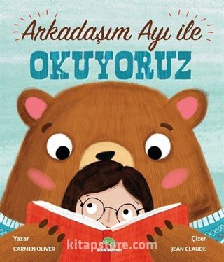 Arkadaşım Ayı ile Okuyoruz