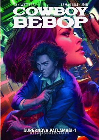 Cowboy Bebop / Süpernova Patlaması 1