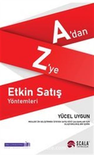 A'dan Z'ye Etkin Satış Yöntemleri