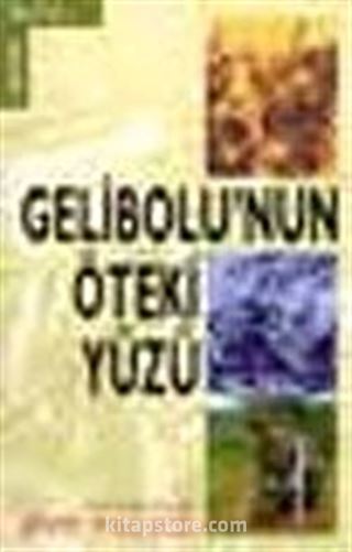 Gelibolu'nun Öteki Yüzü