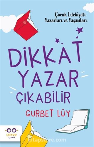 Dikkat Yazar Çıkabilir