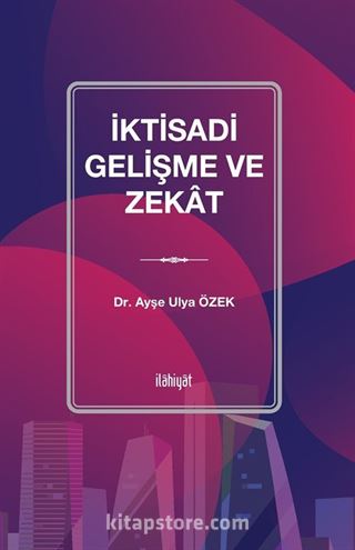 İktisadi Gelişme ve Zekat