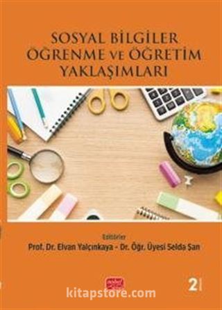 Sosyal Bilgiler Öğrenme ve Öğretim Yaklaşımları