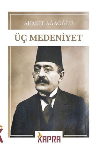 Üç Medeniyet