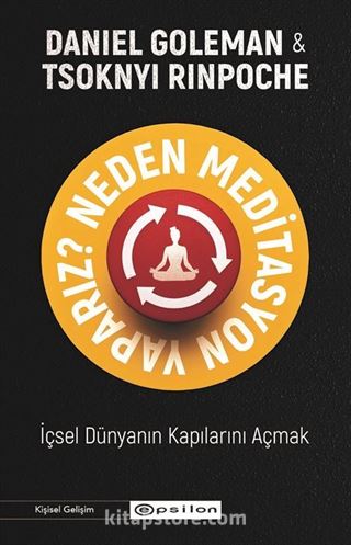 Neden Meditasyon Yaparız?