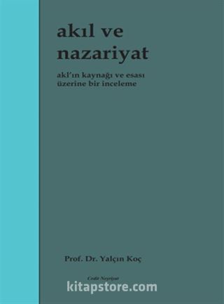 Akıl ve Nazariyat