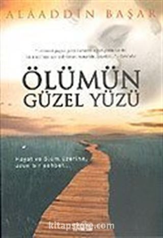 Ölümün Güzel Yüzü