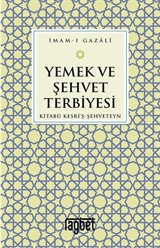 Yemek ve Şehvet Terbiyesi