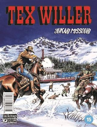 Tex Willer Sayı 15 / Yukarı Missouri