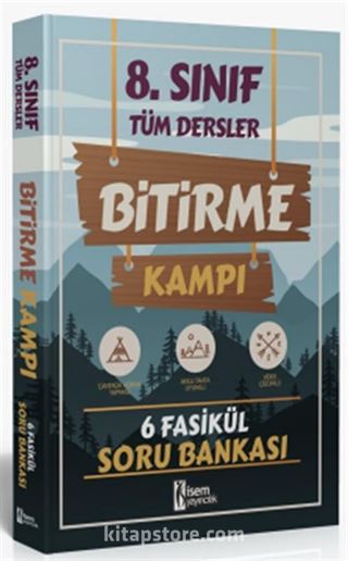 2024 İsem 8. Sınıf Tüm Dersler Bitirme Kampı 6 Fasikül Soru Bankası