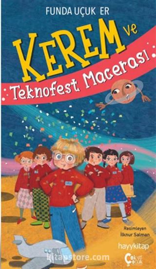 Kerem ve Teknofest Macerası