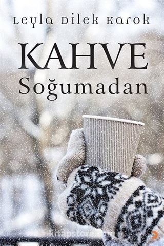 Kahve Soğumadan