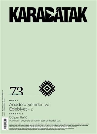 Karabatak Dergisi Sayı: 73 Mart-Nisan 2024