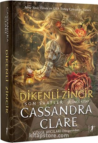 Dikenli Zincir / Son Saatler 3. Kitap (Ciltli)