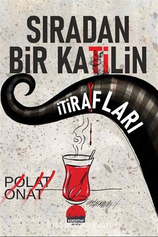 Sıradan Bir Katilin İtirafları