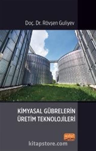 Kimyasal Gübrelerin Üretim Teknolojileri