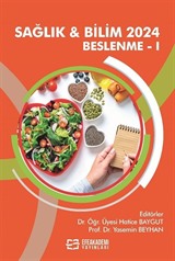 Sağlık - Bilim 2024: Beslenme I