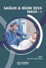 Sağlık - Bilim 2024: Ebelik I