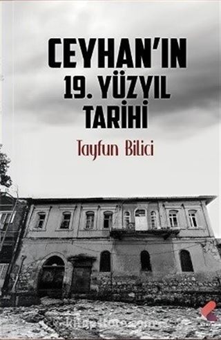 Ceyhan'ın 19. Yy Tarihi