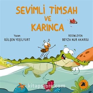 Sevimli Timsah ve Karınca