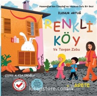 Renkli Köy ve Tavşan Zobu