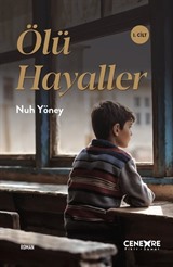 Ölü Hayaller (1. Cilt)