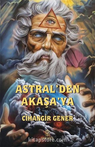 Astral'den Akaşa'ya